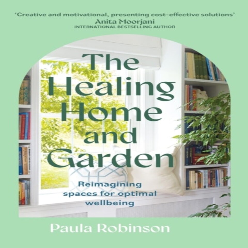 The Healing Home And Garden