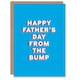 image 1 of Bump Be Cute Sincere Loving Thoughtful Fathers Day Dad Card