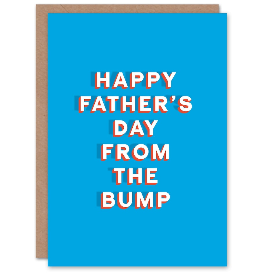 image 1 of Bump Be Cute Sincere Loving Thoughtful Fathers Day Dad Card