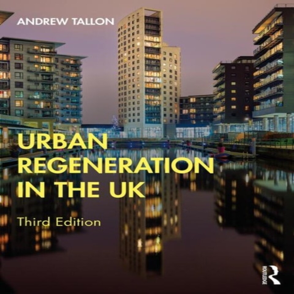 Urban Regeneration In The Uk