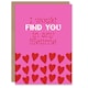 image 1 of I Would Find You In Any Lifetime Love Romance Valentine's Day Card