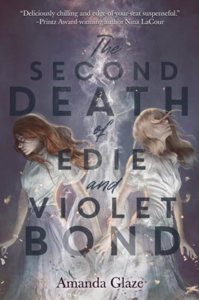 The Second Death of Edie and Violet Bond Paperback Book
