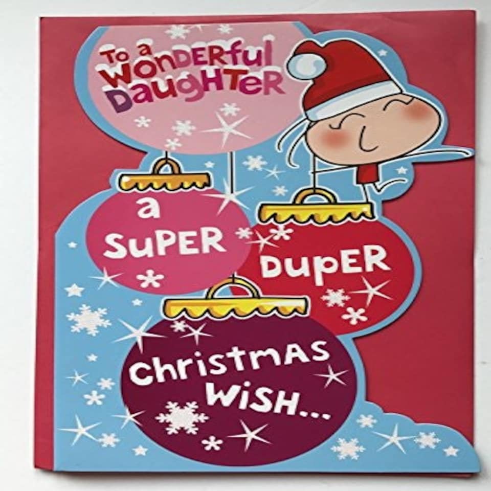 image 1 of To a Wonderful Daughter Super Duper Christmas Humour Die Cut Card