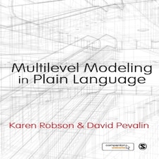 Multilevel Modeling In Plain Language