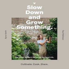Slow Down And Grow Something