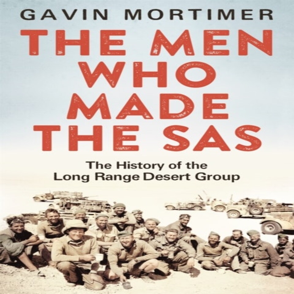 The Men Who Made The Sas
