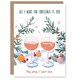 image 1 of All I Want Is You Only Joking Funny Wine Lover Blank For Him Or Her Art Christmas Card