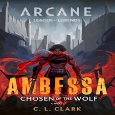 Ambessa: Chosen of the Wolf Paperback Book