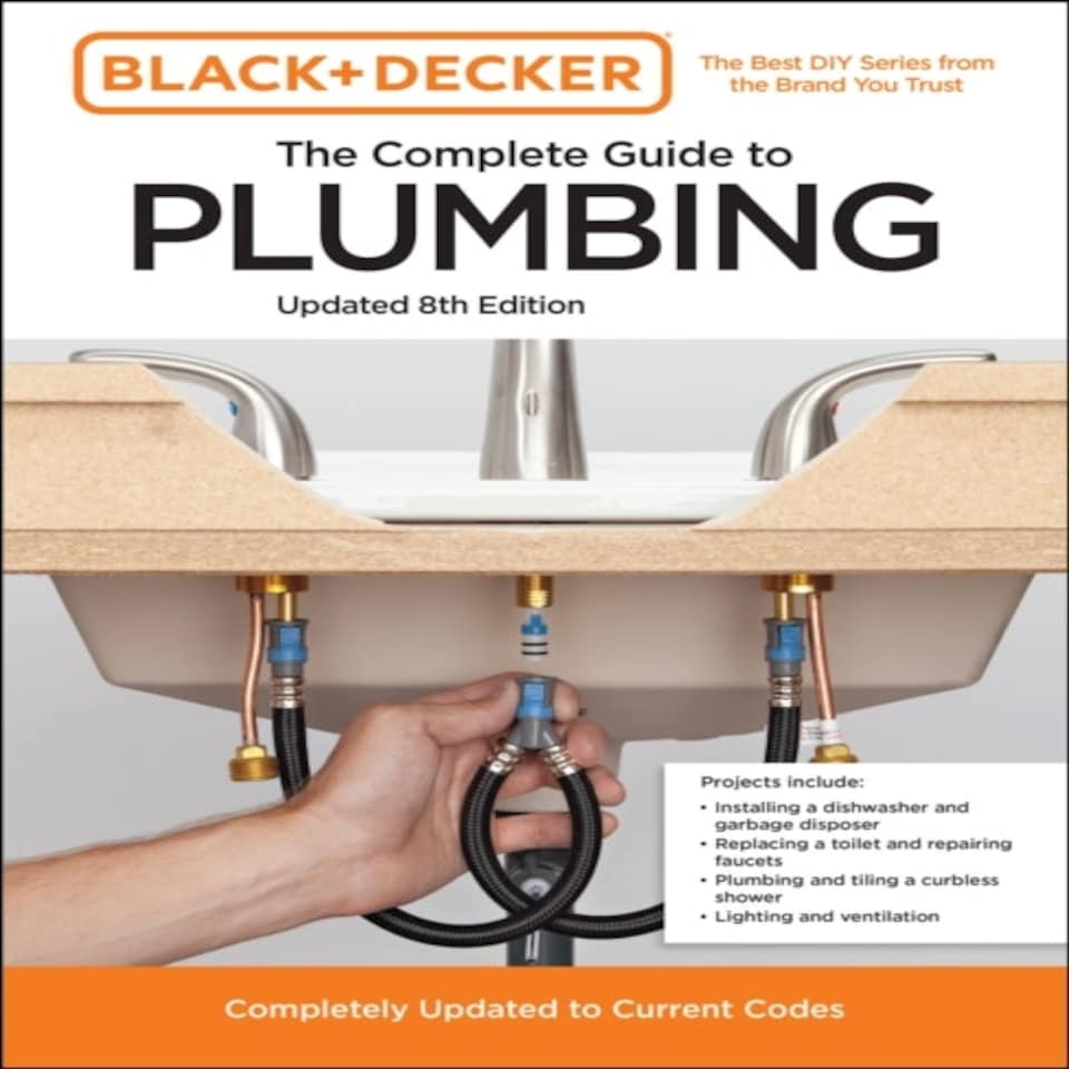 Complete Guide To Plumbing
