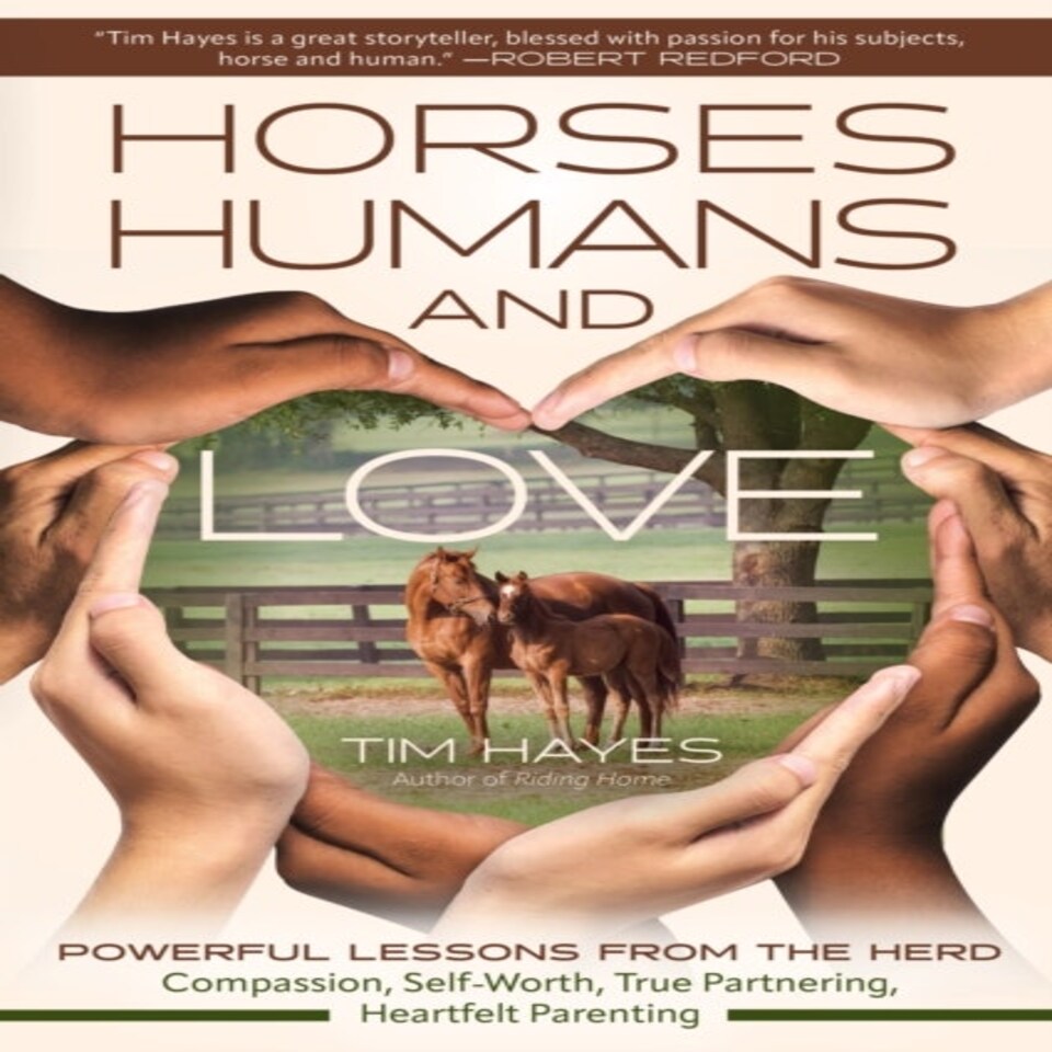 Horses Humans & Love