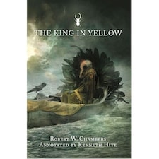 The King In Yellow Annotated Edition