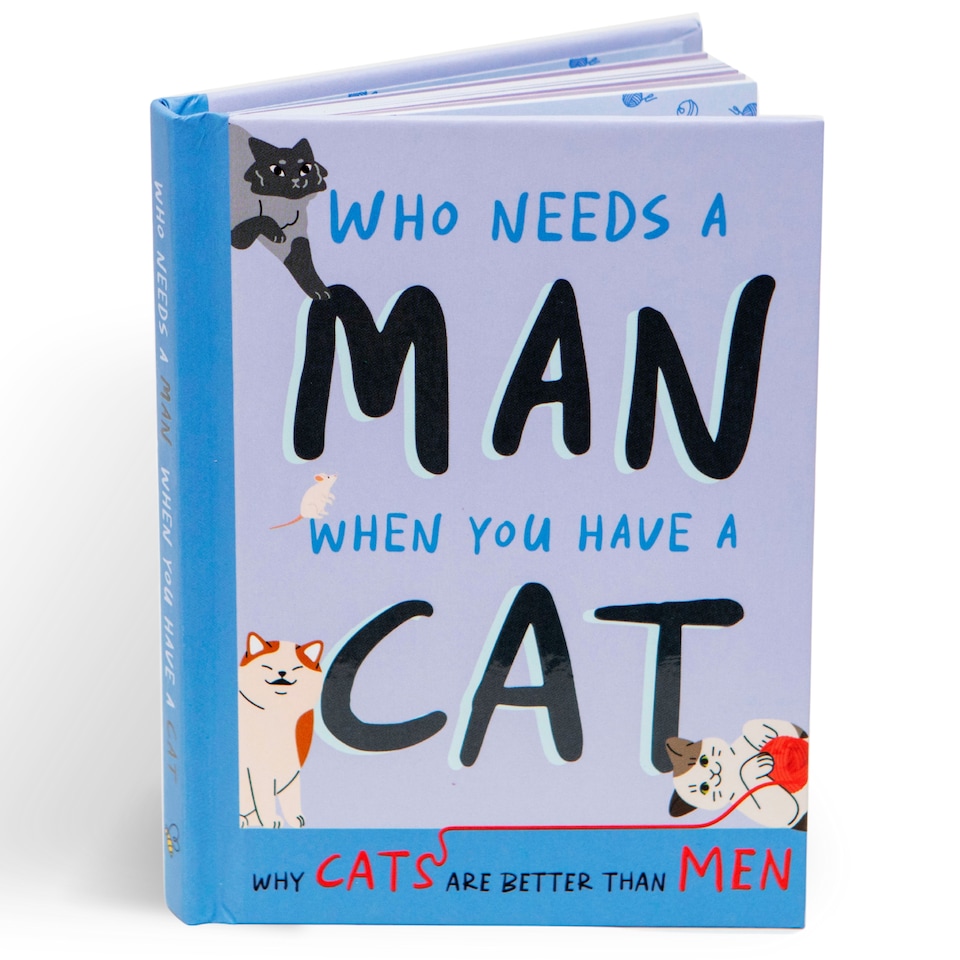 image 1 of Who Needs A Man When You Have A Cat Gift Book