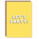 image 1 of Lets Party Celebration Woman Girl Her Birthday Card