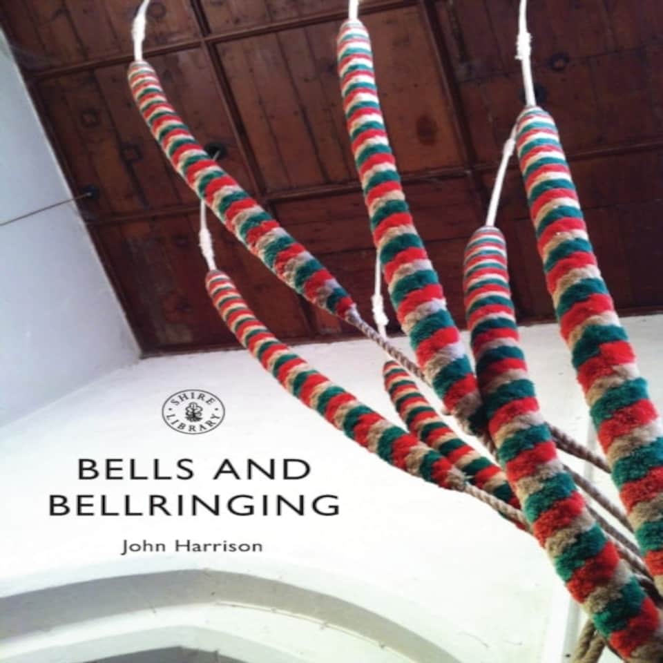Bells And Bellringing 802 Shire Library