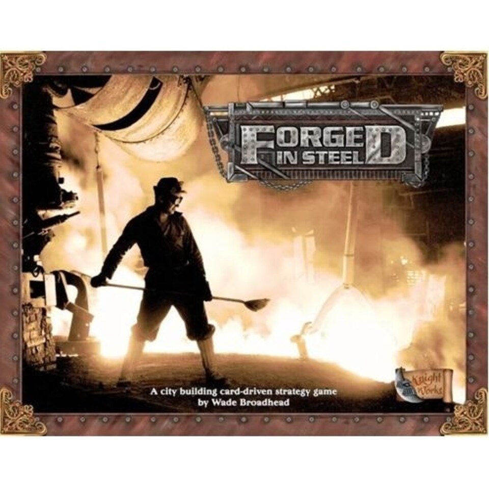 Forged In Steel