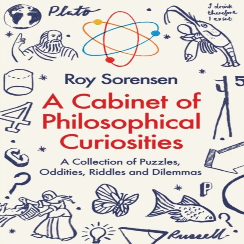 A Cabinet Of Philosophical Curiosities