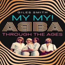 My My Abba Through The Ages