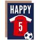 image 1 of Football Strip Kit Red White Top On 5 Year Old Child Kids 5th Birthday Card