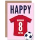 image 1 of Football Strip Kit Dark Red Jersey Age 8 Year Old Child Kids 8th Birthday Card