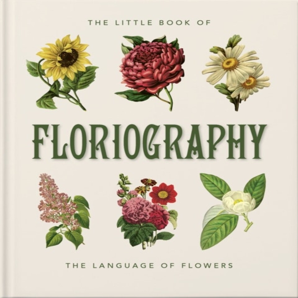 The Little Book Of Floriography