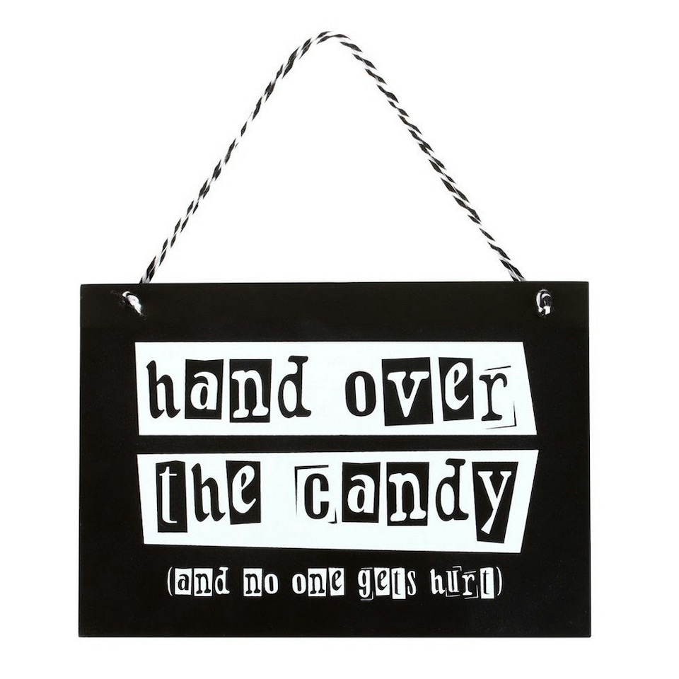 image 1 of Something Different Hand Over The Candy Hanging Plaque - Black/White - One Size