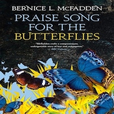 Praise Song For The Butterflies