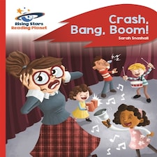 Reading Planet - Crash Bang Boom! - Red B: Rocket Phonics