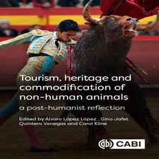 Tourism Heritage And Commodification Of Non-human Animals