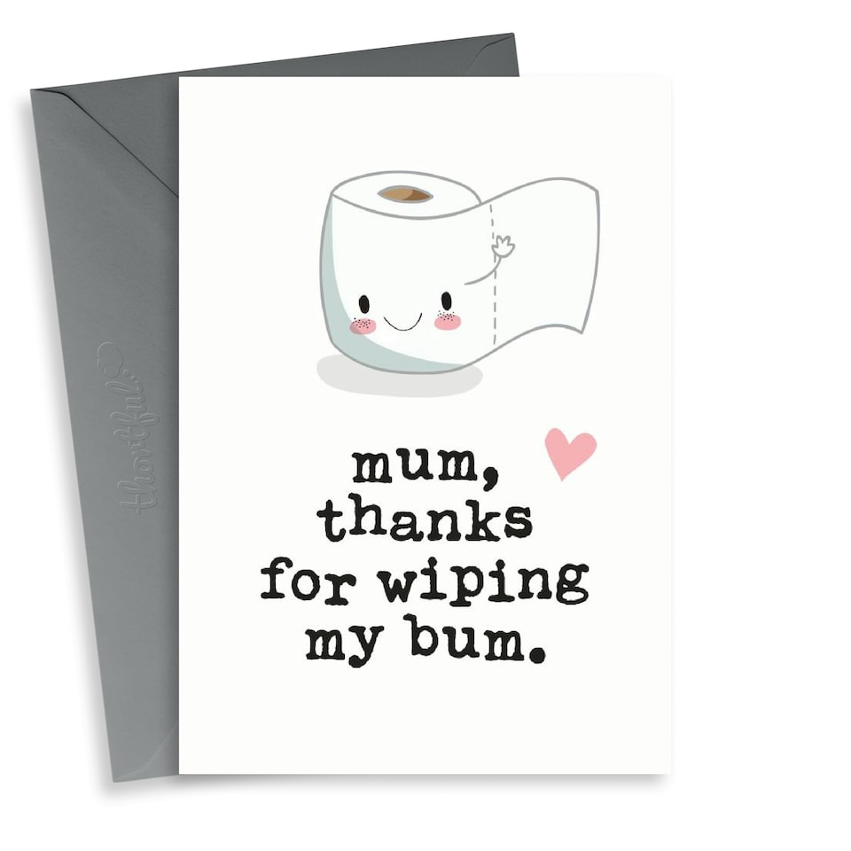 image 1 of Funny Bum Wipe Mother's Day Card
