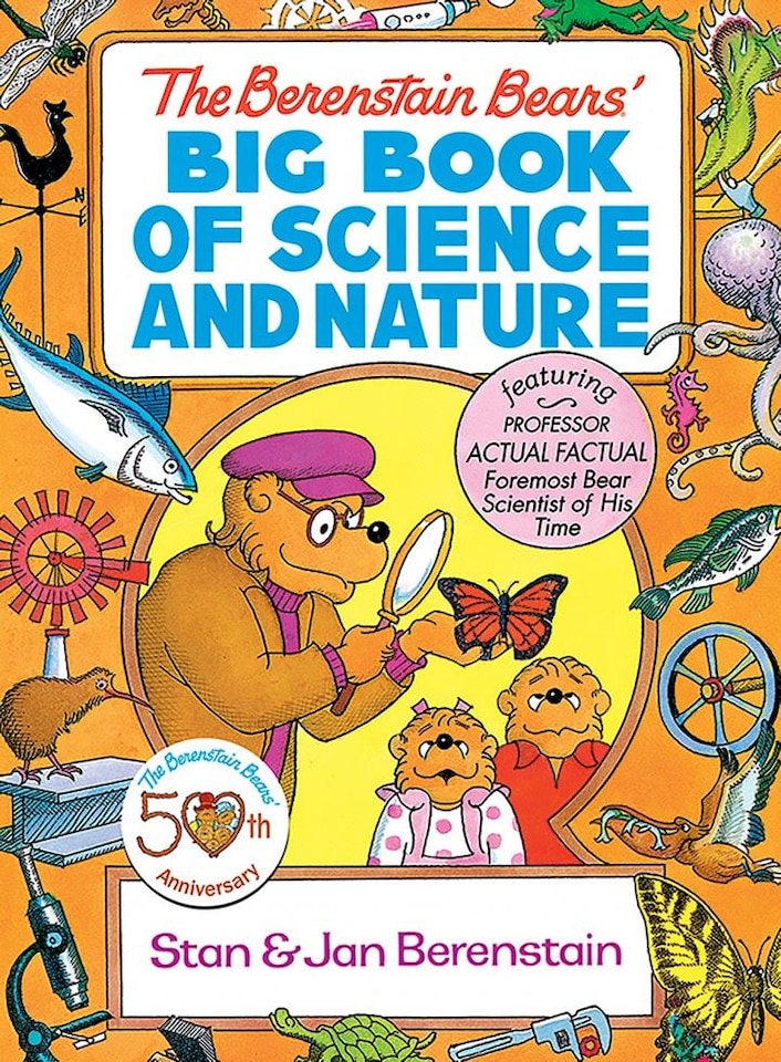 Berenstain Bears' Big Book of Science and Nature by Berenstain