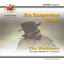 Gcse English - An Inspector Calls Workbook (includes Answers)