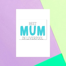 BEST MUM IN LIVERPOOL Greetings Card