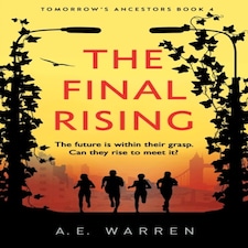 The Final Rising