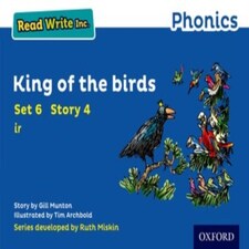 Read Write Inc. Phonics: King Of The Birds (blue Set 6 Storybook 4)