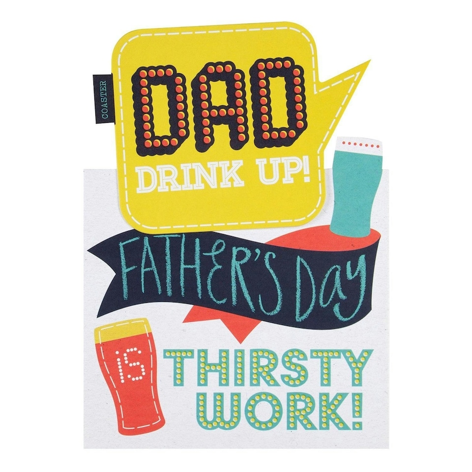 image 1 of Hallmark Dad Father's Day Card 'Drink Up' Medium