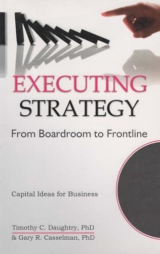 Executing Strategy Paperback Book