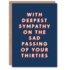 Sad Passing Of Your Thirties 40 Year Old For Him Funny 40th Birthday Card