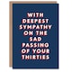 image 1 of Sad Passing Of Your Thirties 40 Year Old For Him Funny 40th Birthday Card