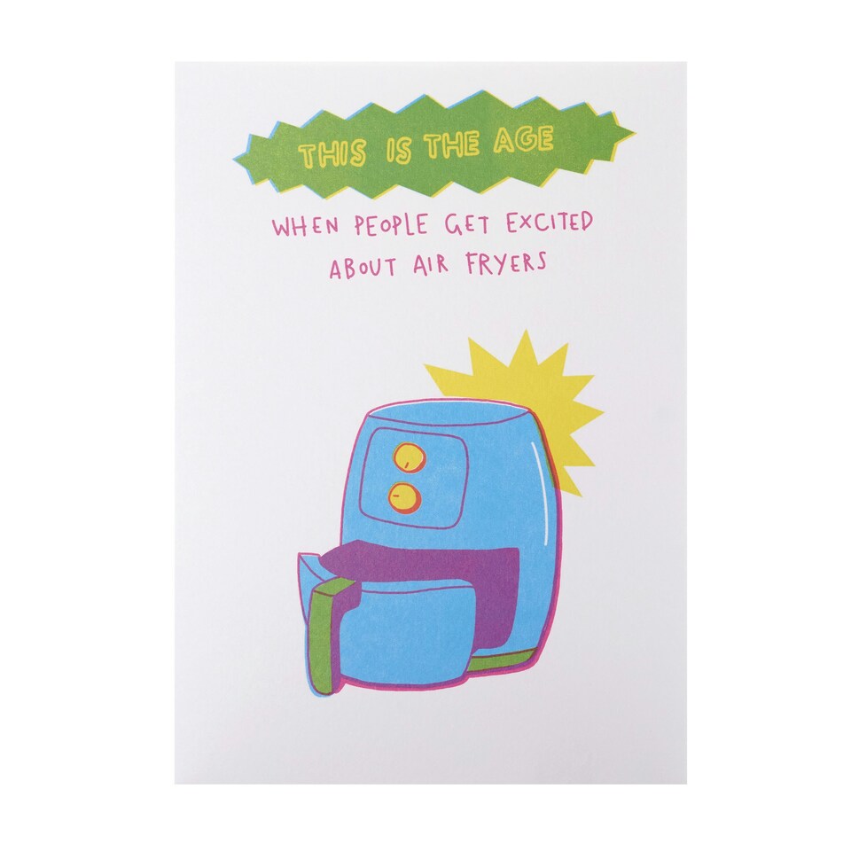 image 1 of Humour Birthday Card - Air Fryer