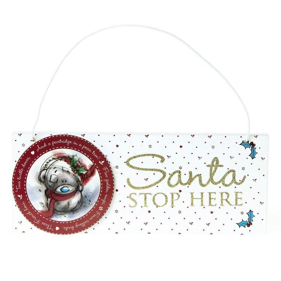 image 1 of Santa Stop Here Me to You Bear Christmas Sign