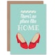 image 1 of Quote Typography Ruby Slippers Wizard Oz There's No Place Like Dorothy Quote Card