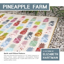 Elizabeth Hartman Pineapple Farm Quilting Pattern – Quilt