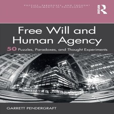 Free Will And Agency 50