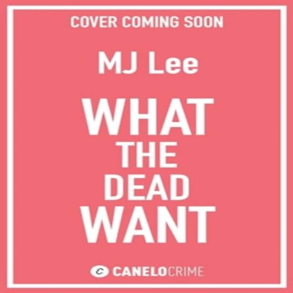 What The Dead Want