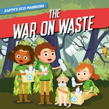 And The War On Waste