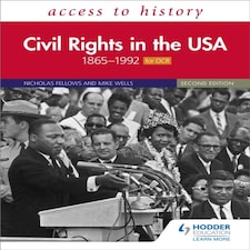 Access To History: Civil Rights In The Usa 18651992 For Ocr Second Edition