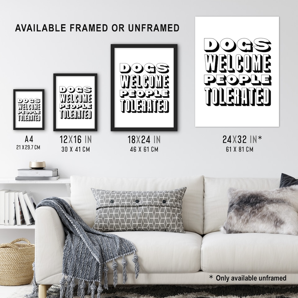 image 1 of Dogs Welcome People Tolerated Funny Cheeky Framed Wall Art Print 12X16 In