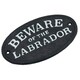 image 5 of Beware the Labrador Dog Black Cast Iron Sign Plaque Door Wall House Gate Post