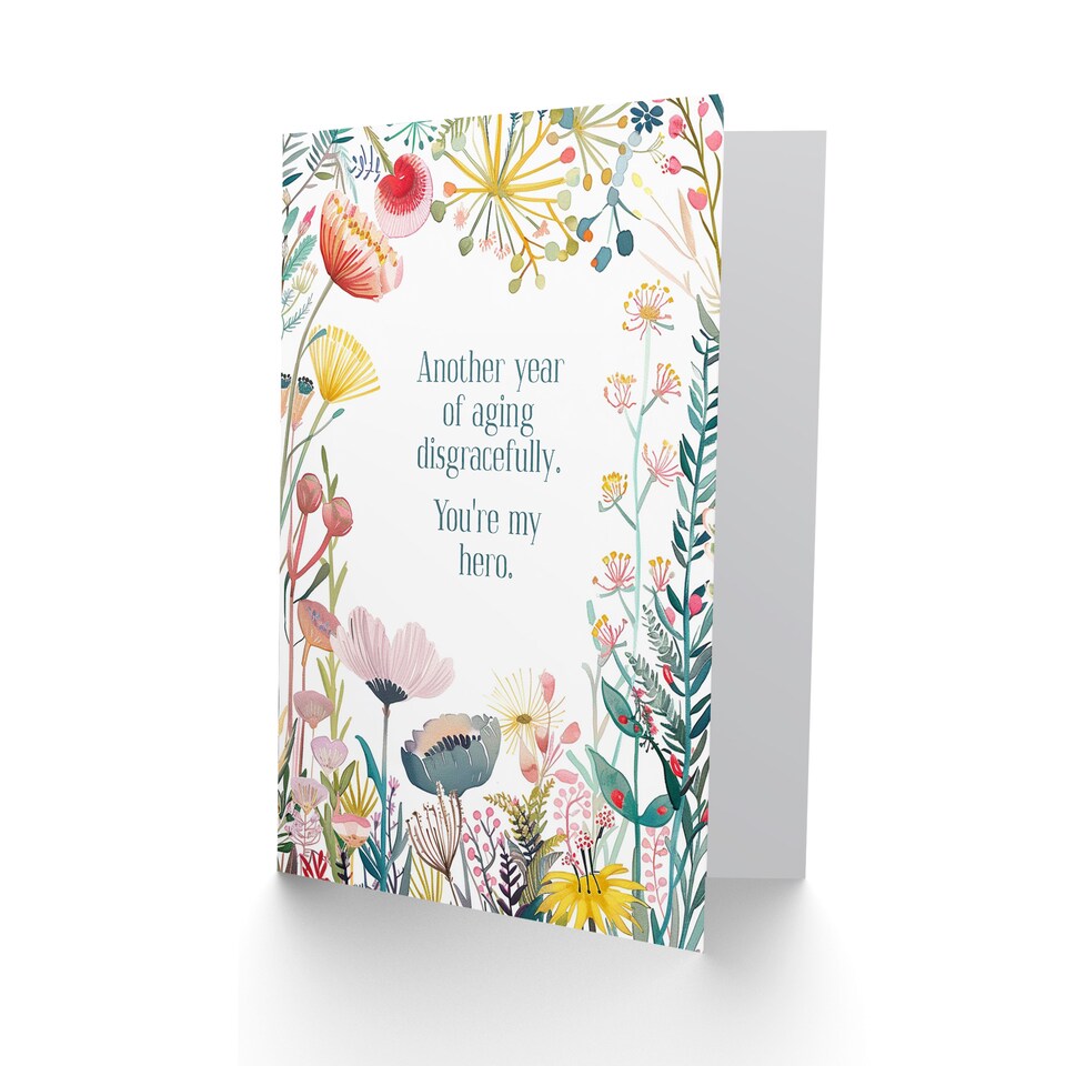 image 1 of Happy Flowers Aging Disgracefully Funny Joke Birthday Greeting Card