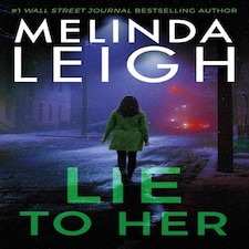 Lie To Her